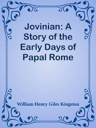 Jovinian A Story of the Early Days of Papal Rome